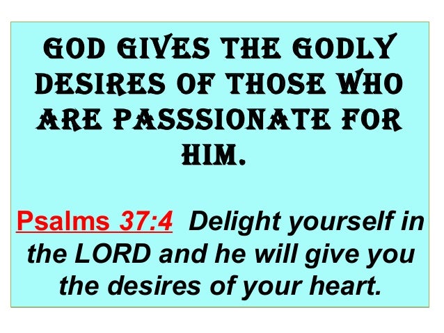 Godly desires
